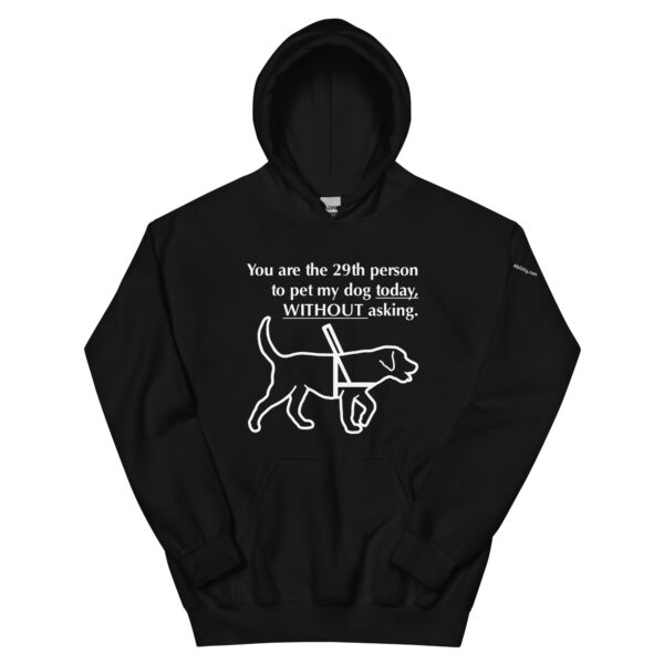 29th person to pet my guide dog hoodie in black