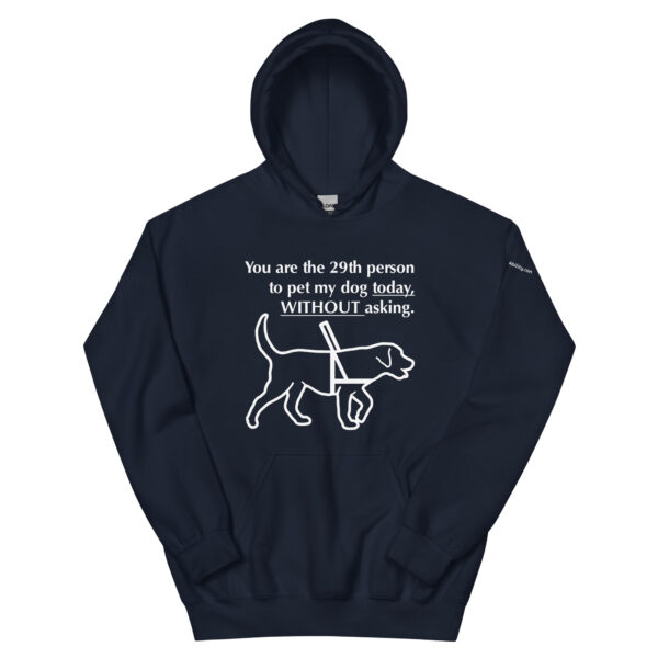 29th person to pet my guide dog hoodie in navy blue