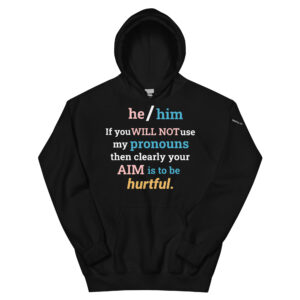 He/Him pronouns trans Hoodie in Black