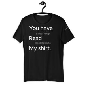 You have read my shirt t-shirt in black