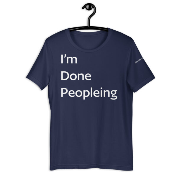 I'm Done Peopling t-shirt in Navy Blue