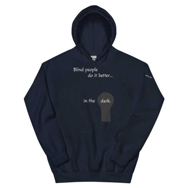 Blind People Do It Better Hoodie in Navy Blue