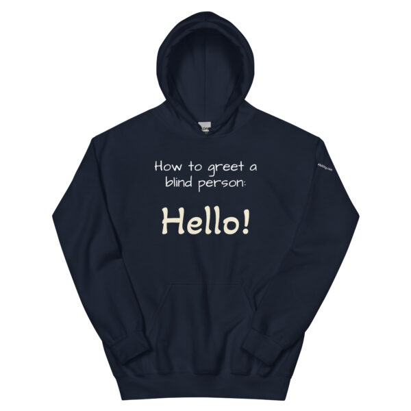 How to Greet A Blind Hoodie in Navy Blue.