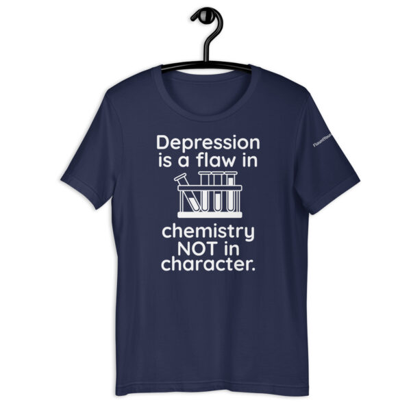 Depression is a Flaw in Chemistry t-shirt in Navy Blue